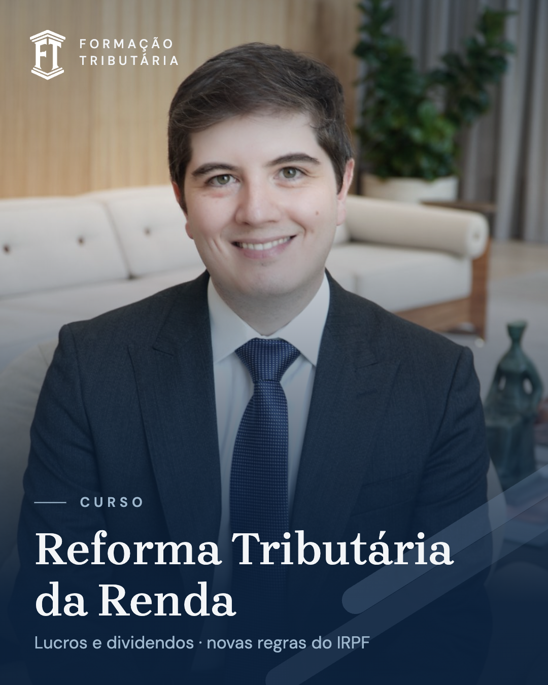 Curso sobre a Reforma Tributária da Renda