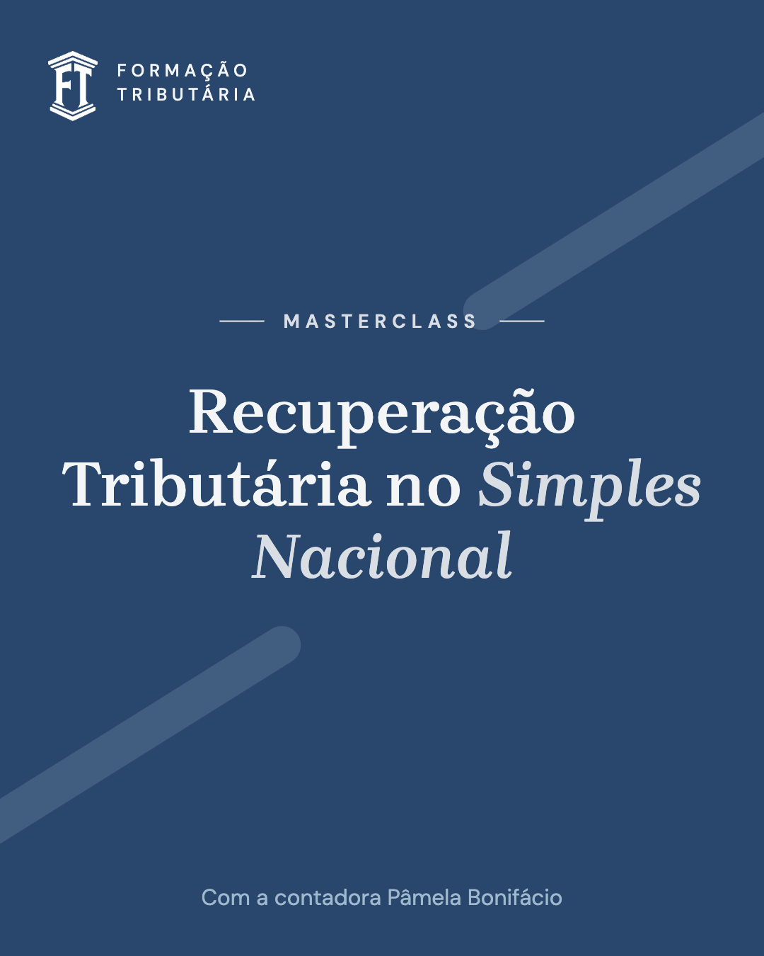 Duas masterclasses sobre Recuperação Tributária no Simples Nacional na Prática, com a contadora Pâmela Bonifácio