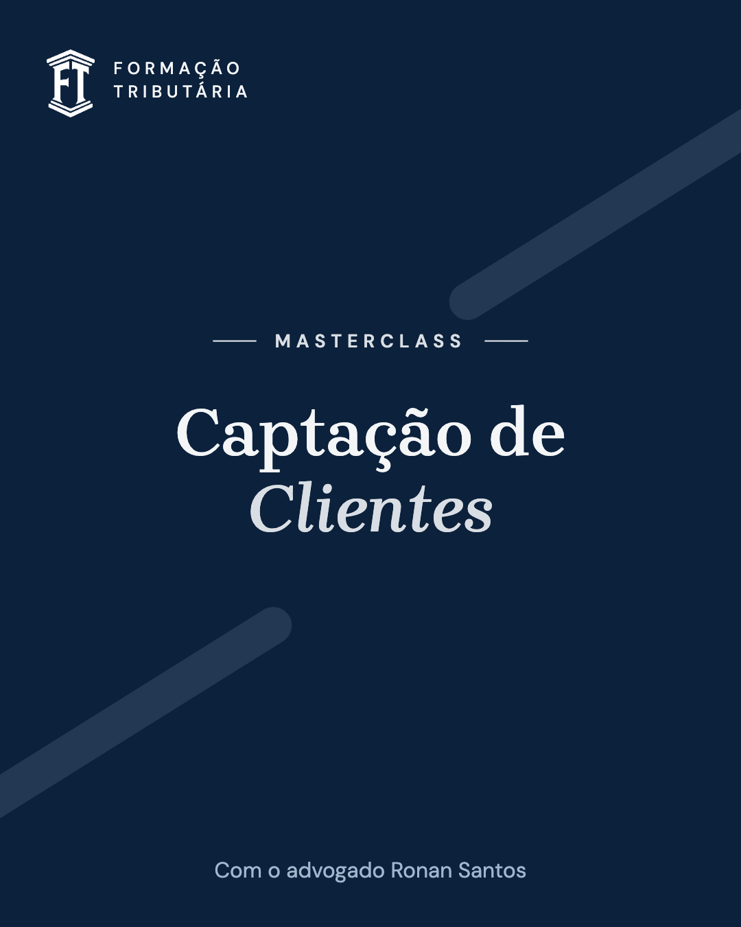 Masterclass sobre captação de clientes, com o Prof. Ronan Santos